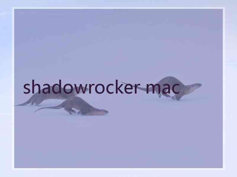 shadowrocker mac