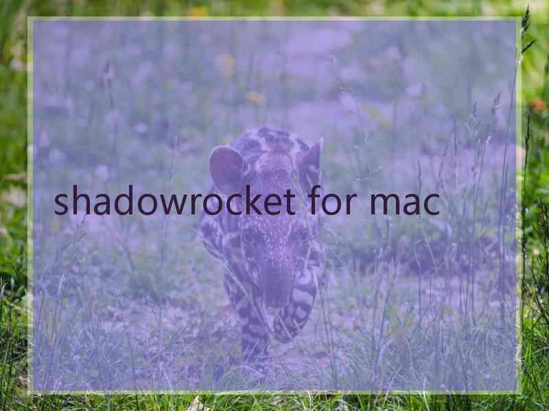 shadowrocket for mac