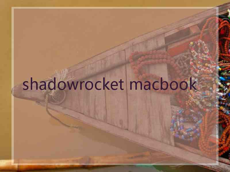 shadowrocket macbook